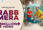 Rabb Mera Takes YouTube by Storm with Over 22 Lakh Views in Just a Week